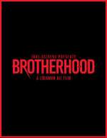 Watch Brotherhood Zumvo