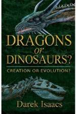 Watch Dragons Or Dinosaurs: Creation Or Evolution Zumvo