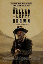 Watch The Ballad of Lefty Brown Zumvo