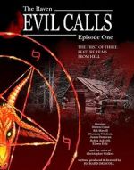 Watch Evil Calls: The Raven Zumvo