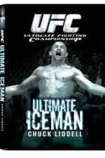 Watch UFC:Ultimate Chuck ice Man Liddell Zumvo