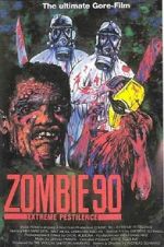 Watch Zombie \'90: Extreme Pestilence Zumvo