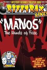 Watch RiffTrax Live: Manos - The Hands of Fate Zumvo