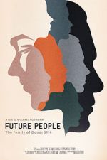 Watch Future People Zumvo
