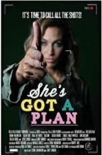 Watch She\'s Got a Plan Zumvo