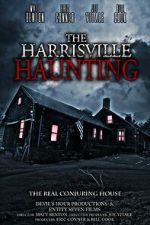 Watch The Harrisville Haunting: The Real Conjuring House Zumvo