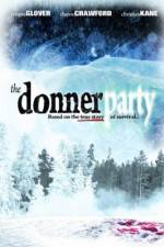 Watch The Donner Party Zumvo