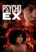 Watch Psycho Ex Zumvo