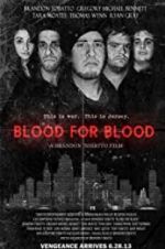 Watch Blood for Blood Zumvo