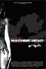 Watch Machine Head Zumvo