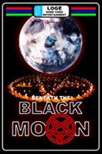 Watch Beneath the Black Moon Zumvo