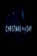 Watch Christmas in a Day Zumvo