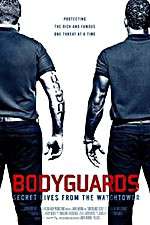 Watch Bodyguards: Secret Lives from the Watchtower Zumvo