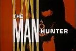 Watch The Manhunter Zumvo