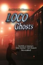 Watch Loco Ghosts Zumvo