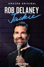 Watch Rob Delaney: Jackie Zumvo