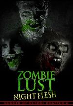 Watch Bunker of Blood: Chapter 6: Zombie Lust: Night Flesh Zumvo