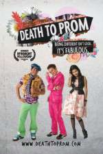 Watch Death to Prom Zumvo