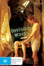 Watch Invisible Waves Zumvo