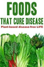 Watch Foods That Cure Disease Zumvo