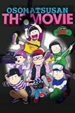 Watch Mr. Osomatsu the Movie Zumvo