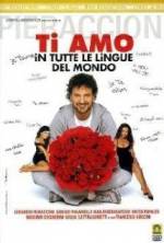 Watch Ti amo in tutte le lingue del mondo Zumvo