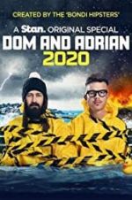 Watch Dom and Adrian: 2020 Zumvo