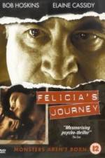 Watch Felicia's Journey Zumvo