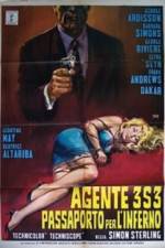 Watch Agente 3S3: Passaporto per l'inferno Zumvo