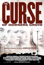 Watch The Curse of Downers Grove Zumvo