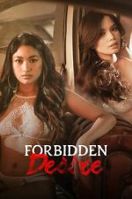 Watch Forbidden Desire Zumvo