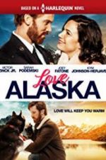 Watch Love Alaska Zumvo