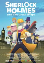 Watch Sherlock Holmes and the Great Escape Zumvo