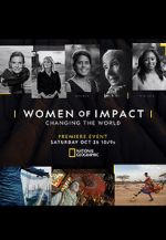 Watch Women of Impact: Changing the World Zumvo