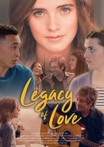 Watch Legacy of Love Zumvo