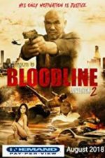 Watch Bloodline: Lovesick 2 Zumvo