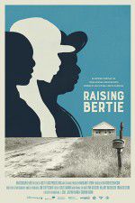 Watch Raising Bertie Zumvo