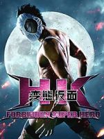Watch HK: Forbidden Super Hero Zumvo