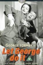 Watch Let George Do It Zumvo