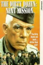 Watch The Dirty Dozen Next Mission Zumvo