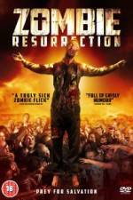 Watch Zombie Resurrection Zumvo