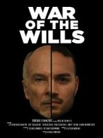 Watch War of the Wills Zumvo