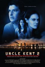 Watch Uncle Kent 2 Zumvo