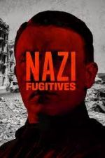 Watch Nazi Fugitives Zumvo