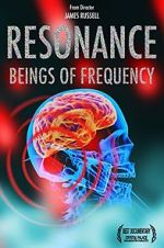 Watch Resonance: Beings of Frequency Zumvo