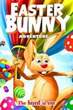 Watch Easter Bunny Adventure Zumvo