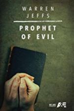 Watch Warren Jeffs: Prophet of Evil Zumvo