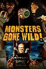 Watch Monsters Gone Wild! Zumvo