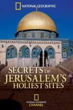 Watch Secrets of Jerusalems Holiest Sites Zumvo