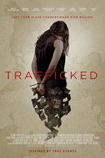 Watch Trafficked Zumvo